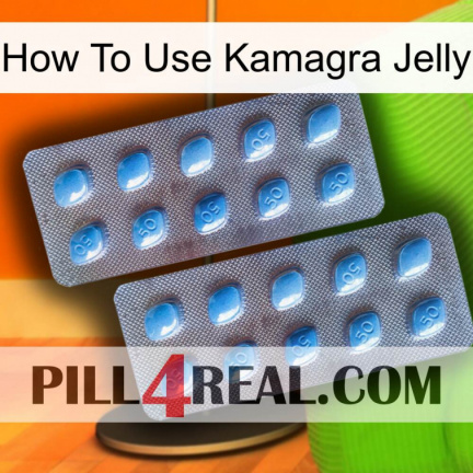 How To Use Kamagra Jelly viagra4